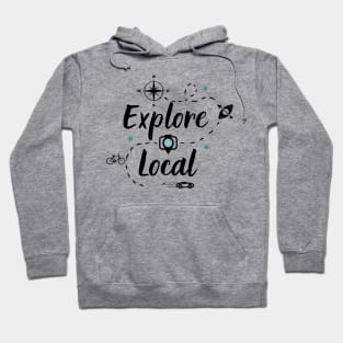 Explore Local Hoodie